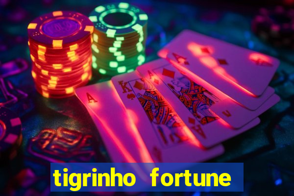 tigrinho fortune dinheiro infinito